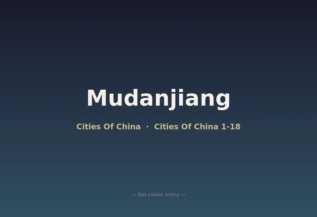 Mudanjiang